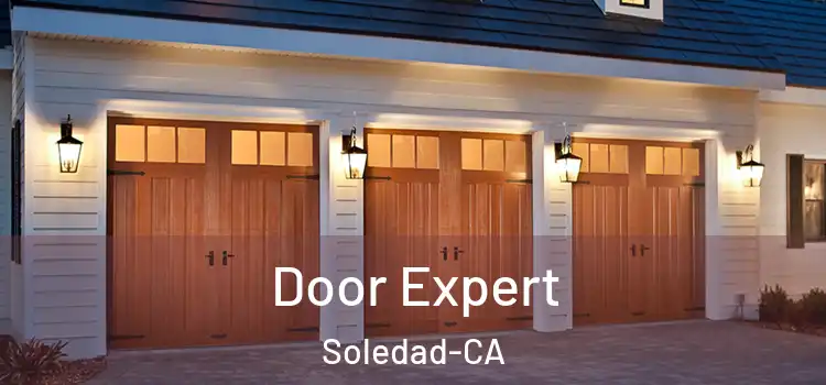  Door Expert Soledad-CA